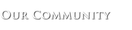 Our Community